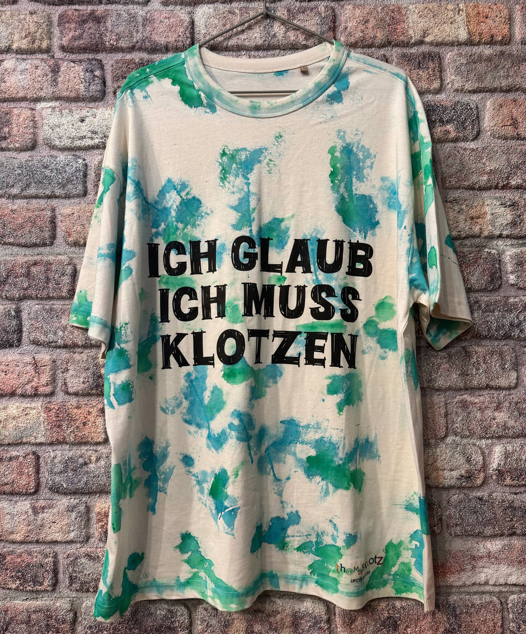 T-Shirt "Ich glaub ich muss klotzen" - Mein Shop